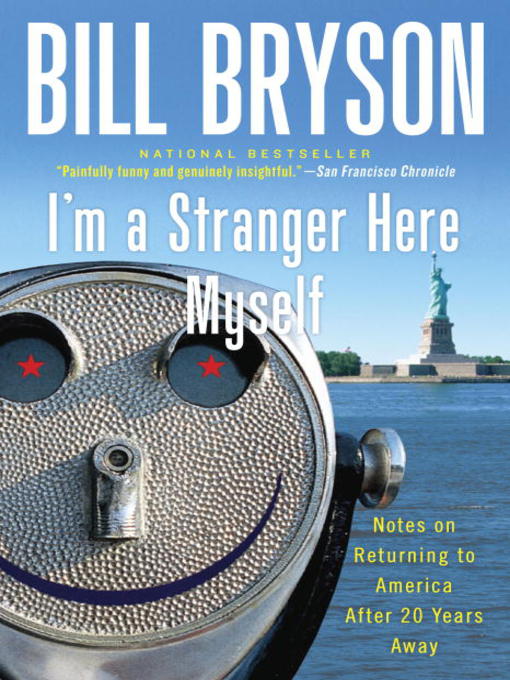 Title details for I'm a Stranger Here Myself by Bill Bryson - Wait list